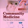 Community Medicine: Prep Manual for Undergraduates ÿÿÿ2/E ÿÿ2018