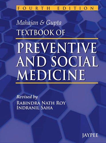 TEXTBOOK OF PREVENTIVE AND SOCIAL MEDICINE