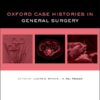 Oxford Case Histories in General Surgery