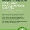 Oxford Handbook of Oral and Maxillofacial Surgery