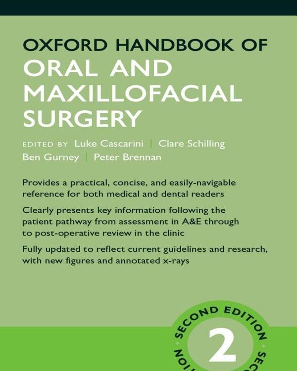 Oxford Handbook of Oral and Maxillofacial Surgery