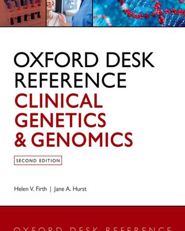 Oxford Desk Reference: Clinical Genetics And Genomics