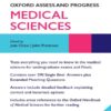 Medical Sciences (Oxford Assess and Progress)