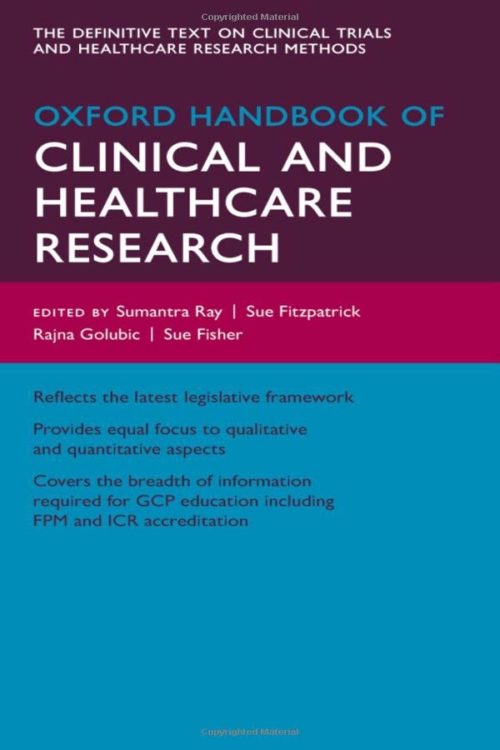 Oxford Handbook of Clinical and Healthcare Research (Oxford Medical Handbooks)