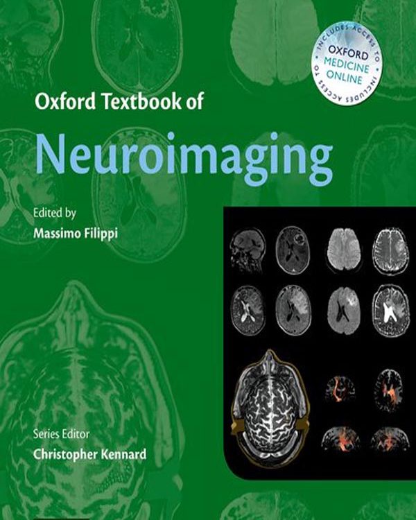 Oxford Textbook Of Neuroimaging ( Oxford Textbook  In Clinical Neurology)