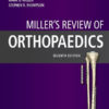 Miller's Review of Orthopaedics