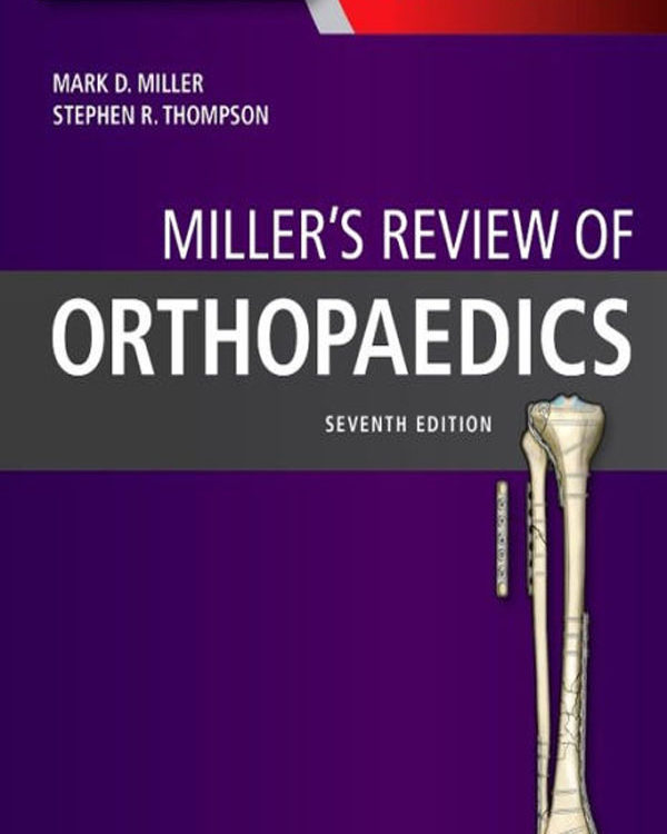 Miller's Review of Orthopaedics