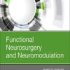 Functional Neurosurgery and Neuromodulation