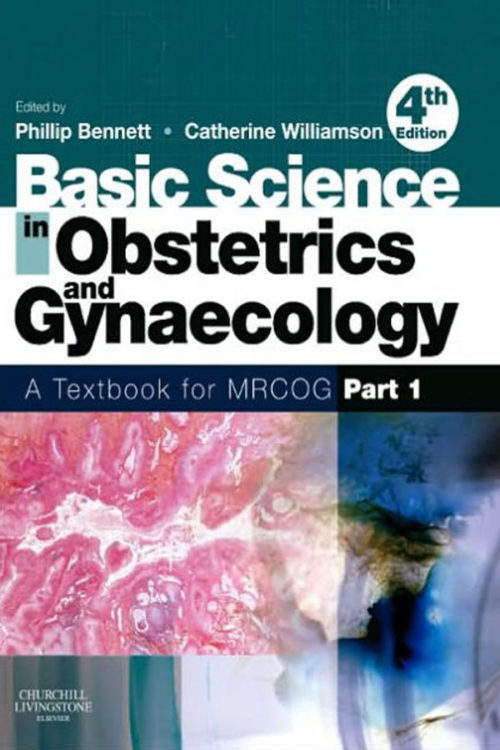 Basic Science in Obstetrics and Gynaecology