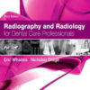 Radiography and Radiology for Dental Care Professionals