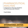 Pharmaceutical Analysis: A Textbook for Pharmacy Students and Pharmaceutical Chemists