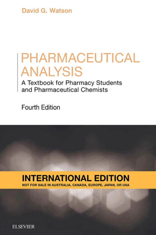 Pharmaceutical Analysis: A Textbook for Pharmacy Students and Pharmaceutical Chemists