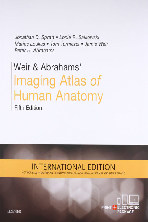 Weir & Abrahams Imaging Atlas of Human Anatomy, IE