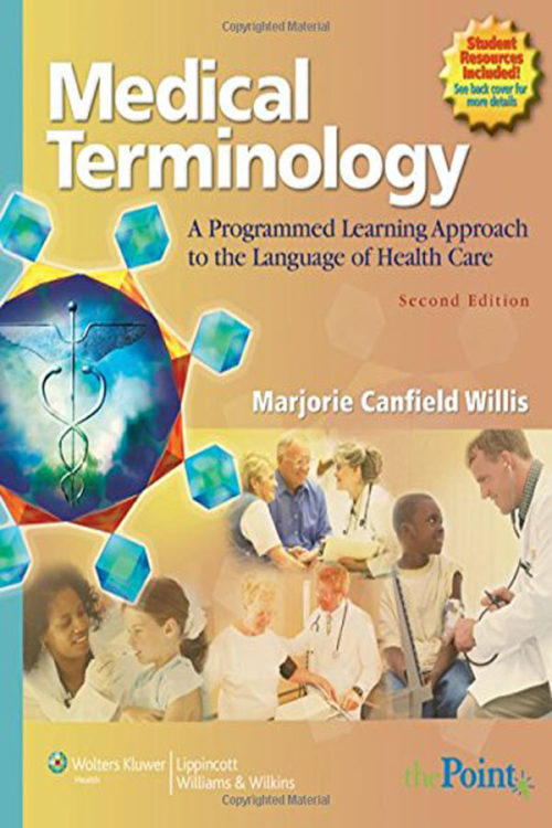 Medical Terminology: A Programmed Learning Approach to the Language of Health Care