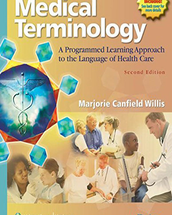 Medical Terminology: A Programmed Learning Approach to the Language of Health Care