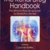 The Renal Drug Handbook: The Ultimate Prescribing Guide for Renal Practitioners