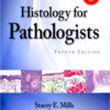 Histology for Pathologists