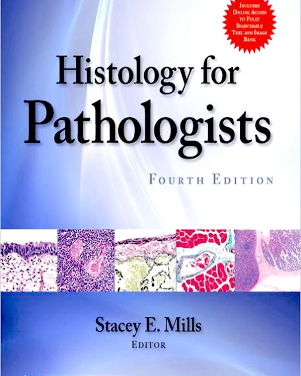 Histology for Pathologists
