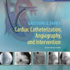 Grossman & Baim's Cardiac Catheterization, Angiography, and Intervention