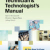 Anesthesia Technician and Technologist's Manual