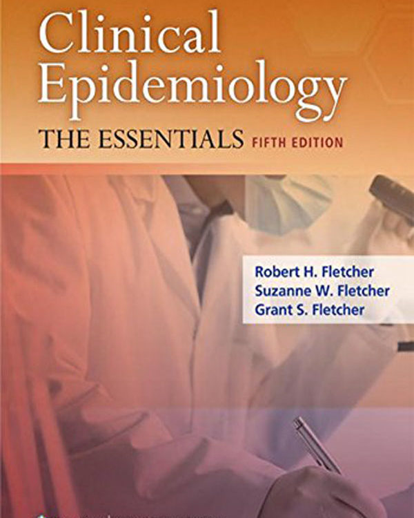 Clinical Epidemiology: The Essentials