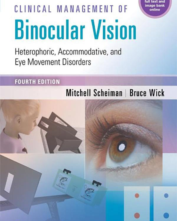 Clinical Management of Binocular Vision