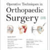 Operative Techniques in Orthopaedic Surgery (4-Volume Set)