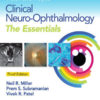 Walsh & Hoyt's Clinical Neuro-Ophthalmology: The Essentials