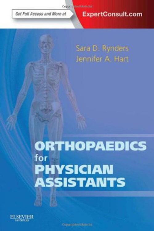 Orthopaedics for Physician Assistants