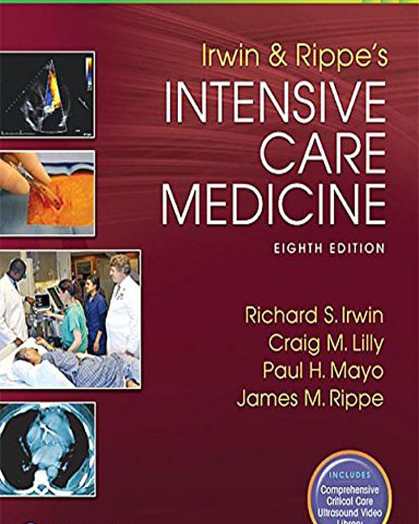 Irwin and Rippe's Intensive Care Medicine