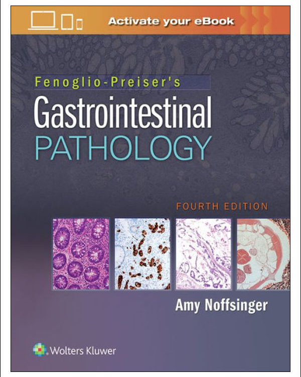 Fenoglio-Preiser's Gastrointestinal Pathology