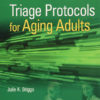 Triage Protocols for Aging Adults