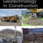 Soils and Geotechnology in Construction