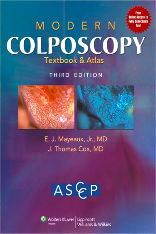 Modern Colposcopy Textbook and Atlas