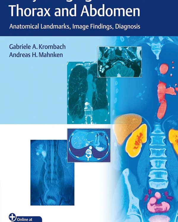 Body Imaging: Thorax and Abdomen