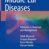 Middle Ear Diseases: Advances in Diagnosis and Management