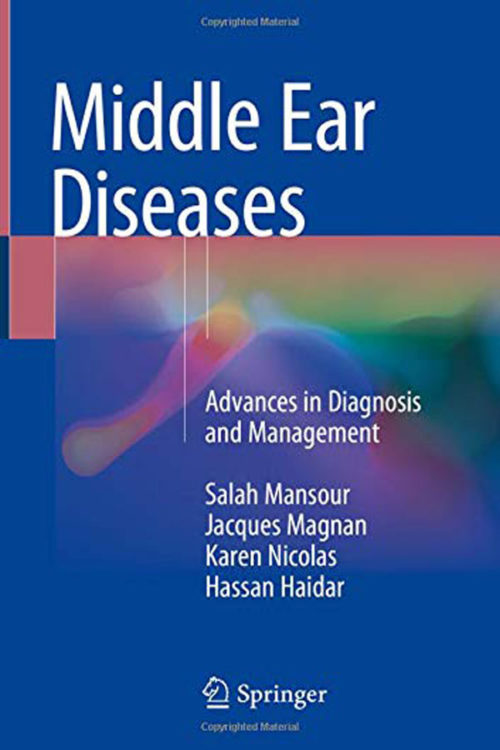Middle Ear Diseases: Advances in Diagnosis and Management