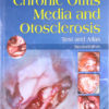 Surgical Techniques In Chronic Otitis Media And Otosclerosis