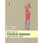 Manual Of Practical Anatomy: Upper And Lower Limb, Vol-1