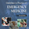 Guidelines to Practice of Emergency Medicine