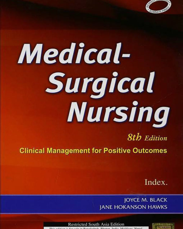 Medical Surgical Nursing: Clinical Management for Positive Outcomes (2 Vol Set) without CD