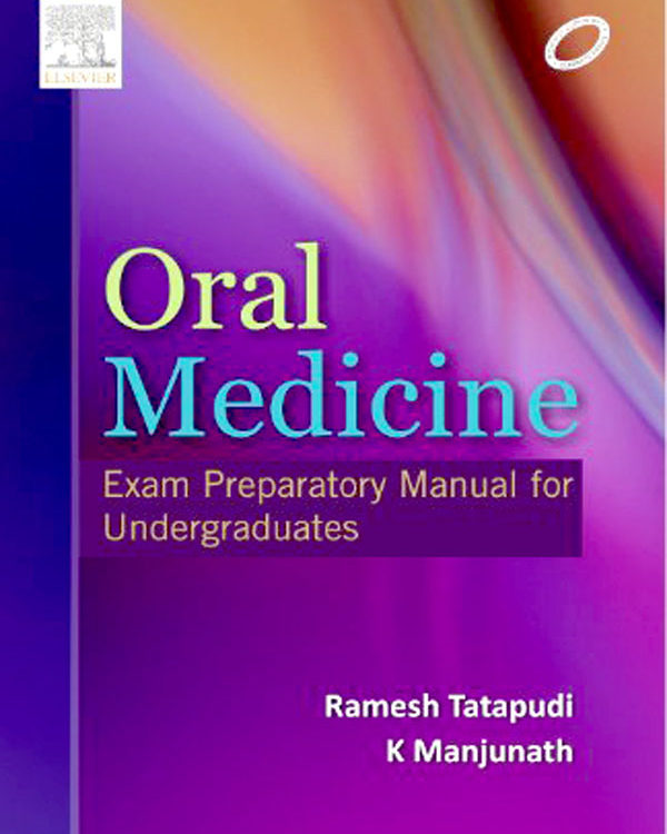 Oral Medicine: Exam Preparatory Manual for Undergraduates