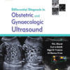 Differential Diagnosis in Obstetrics and Gynecologic Ultrasound