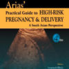 Practical Guide to High Risk Pregnancy and Delivery