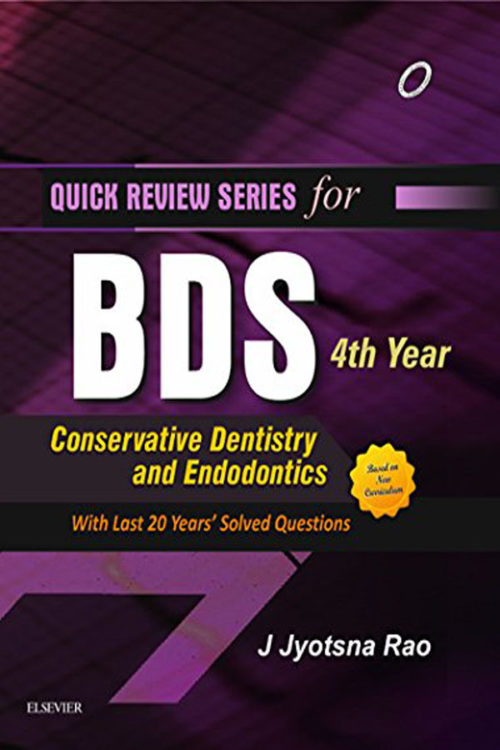 QRS for BDS 4th Year: Conservative Dentistry & Endodontics