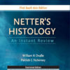 Netter’s Histology: An Instant Review - First South Asia Edition