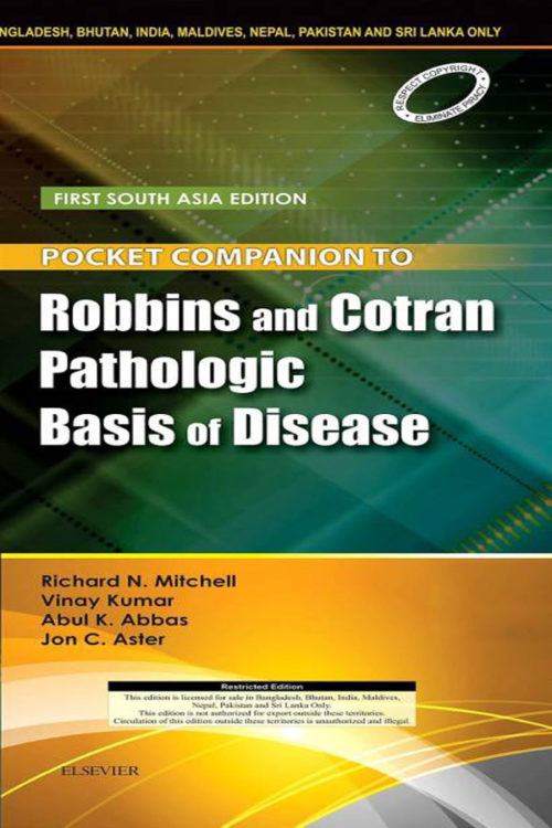 Robbins and Cotran Pathologic Basis of Disease