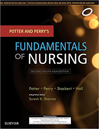 Potter and Perry's Fundamentals of Nursing: Second South Asia Edition