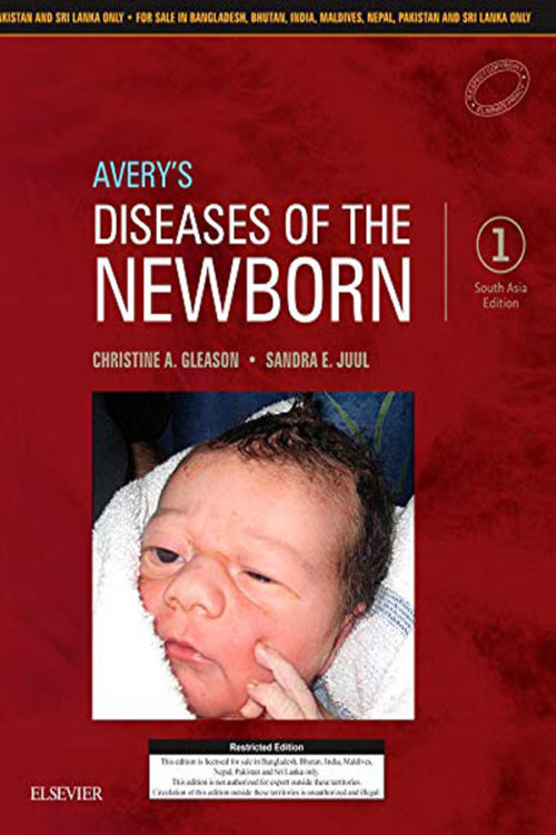 Avery's Diseases of the Newborn: First South Asia Edition