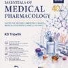 KD Tripathi's Essentials of Medical Pharmacology, 10/E for MBBS 2nd Year Students 2027